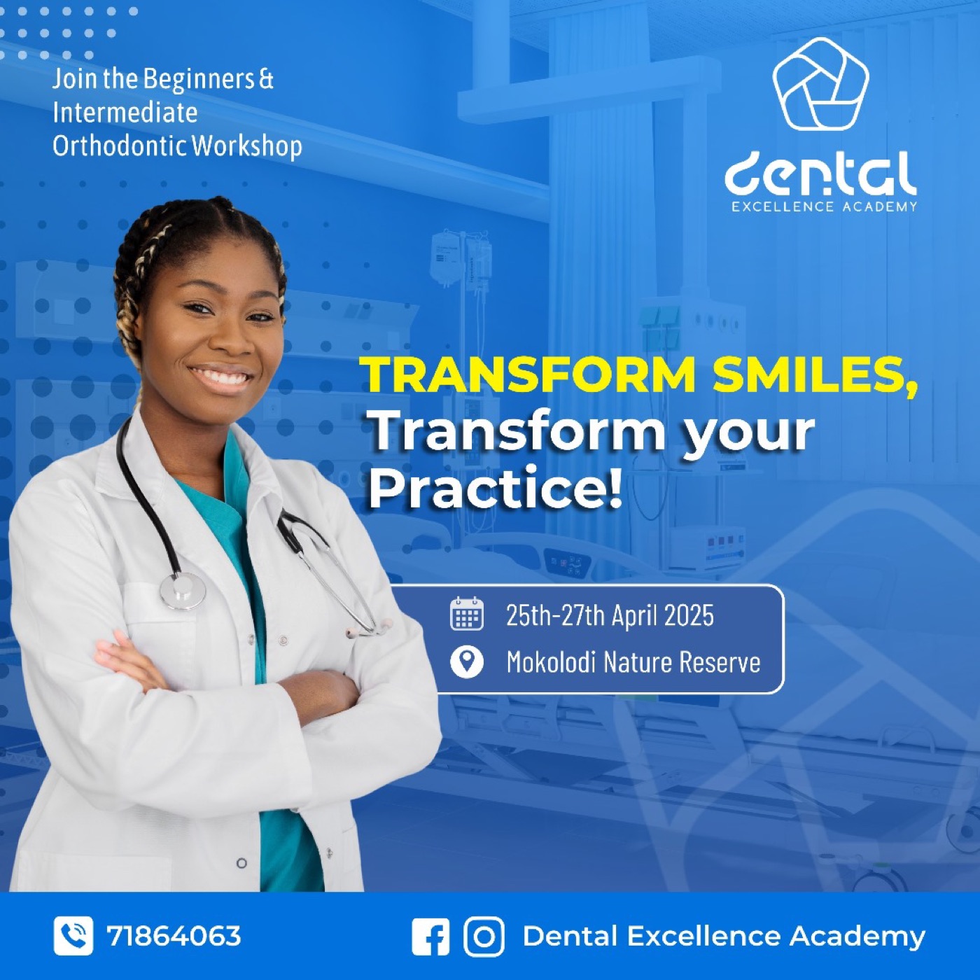 Dental Excellence Academy work